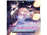 7° Loop Temporale: La Cattiva Si Gode Una Vita Spensierata Sposata Al Suo Peggior Nemico! (Romanzo Leggero) Vol. 6