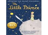 Il Piccolo Principe. Edizione Per L'80° Anniversario