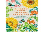 Una Poesia Felice Per Iniziare Ogni Giorno
