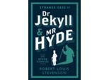 Lo Strano Caso Del Dottor Jekyll E Del Signor Hyde E Altre Storie
