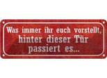 Vianmo Insegna Di Latta 10X27 Cm Hinter Dieser TüR Passiert Es
