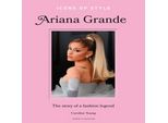 Icone Di Stile: Ariana Grande