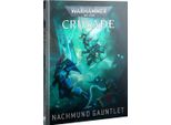 Kniha W40K: Crusade - Guanto Di Sfida Di Nachmund