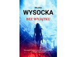 Bez WyjąTku - Milena Wysocka (Buch Auf Polnisch)