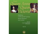 Dalla Regina Anna Alla Regina Vittoria. Letture Della Letteratura E Della Cultura Britannica Del Xviii E Xix Secolo