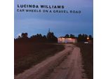Lucinda Williams: Car Wheels On A Gravel Road (Edizione Limitata) (Vinile Giallo)