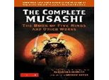 Il Musashi Completo: Il Libro Dei Cinque Anelli E Altre Opere: Nuove Traduzioni Definitive Degli Scritti Di Miyamoto Musashi - Il Più Grande Samur Giapponese