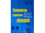 Elementarne Zagadnienia Ekonomii - Roman Milewski (Literatur Auf Polnisch)