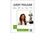 Vom Gm Zur Top Ten - Judit Polgar Lehrt Schach 2 (Copertina Rigida)