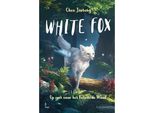 Libro White Fox 2 – Alla Ricerca Della Foresta Incantata