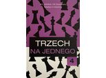 I Segreti Dei Pedoni - Parte 4 - Tre Contro Uno - A. G. Alexandrov, S. I. Davidiuk