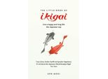 Il Piccolo Libro Di Ikigai