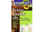 I Ritmi Della Forza Vitale - Un Anno Al Ritmo Dell'energia Vitale (NišI Kacudzo)