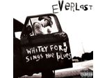 Everlast (Band) - Whitey Ford Sings The Blues (Rsd) (2 Lp)