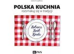 La Cucina Polacca La Tradizione è Un Piacere