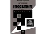 Il Modernismo Tra Gli Edifici