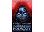 Un'altra Storia Di Un Viaggio Appassionato In Un Mondo Fantastico Volume 1: Drakerios