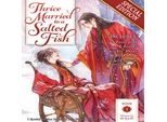 Tre Volte Sposato Con Un Pesce Salato (Romanzo) Vol. 1 (Edizione Speciale)