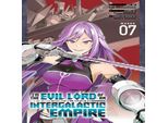 Sono Il Signore Del Male Di Un Impero Intergalattico! (Manga) Vol. 7