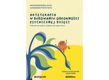 L'arte Terapia Nella Costruzione Della Resilienza Mentale Dei Bambini (Buch Auf Polnisch)