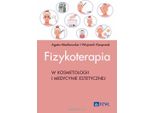 Fisioterapia In Cosmetologia E Medicina Estetica (Buch Auf Polnisch)