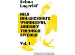 Il Meraviglioso Viaggio Di Nils Holgersson Attraverso La Svezia, Volume 1