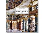 Massimo Listri. Le Più Belle Biblioteche Del Mondo. 40A Ed.