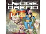 Judge Dredd: Un Mondo Migliore