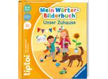 Kinderbuch RAVENSBURGER tiptoi Mein Wörter-Bilderbuch Unser Zuhause, bunt, Bücher, Kinderbuch, Made in Europe