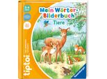 Kinderbuch RAVENSBURGER tiptoi Mein Wörter-Bilderbuch Tiere, bunt, Bücher, Kinderbuch, Made in Europe