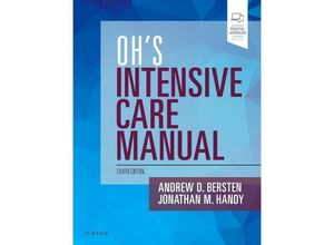 Oh's Intensive Care Manual - Andrew D. Bersten, Jonathan M. Handy, Kartoniert (TB)