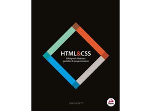 HTML & CSS - Jon Duckett, Kartoniert (TB)
