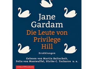 Die Leute von Privilege Hill, 8 CDs - Jane Gardam (Hörbuch)