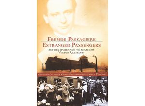Fremde Passagiere - Auf den Spuren von Viktor Ullmann (DVD)