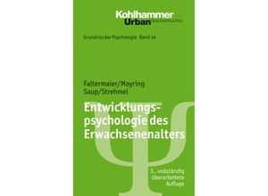 Entwicklungspsychologie des Erwachsenenalters - Phillipp Mayring, Winfried Saup, Petra Strehmel, Toni Faltermaier, Kartoniert (TB)