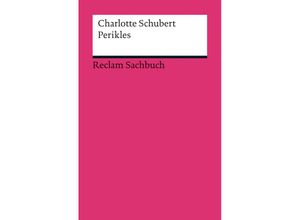 Perikles - Charlotte Schubert, Taschenbuch