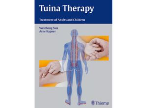 Tuina Therapy - Sun Weizhong, Arne Kapner, Gebunden