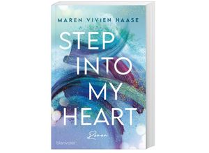 Step into my Heart / Move District Bd.2 - Maren Vivien Haase, Taschenbuch