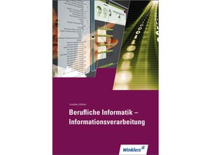 Berufliche Informatik - Informationsverarbeitung, Kartoniert (TB)
