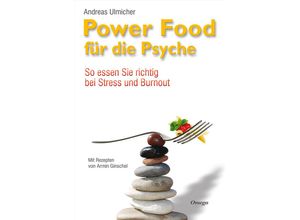 Powerfood für die Psyche - Andreas Ulmicher, Gebunden
