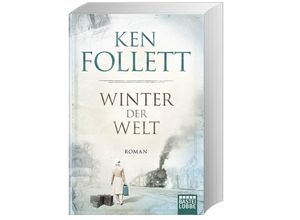Winter der Welt / Die Jahrhundert-Saga Bd.2 - Ken Follett, Taschenbuch