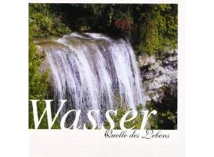 Wasser-Quelle Des Lebens - Tierstimmen, Naturgeräusche. (CD)