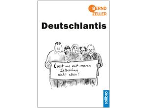 Deutschlantis - Bernd Zeller, Gebunden