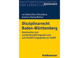 Disziplinarrecht Baden-Württemberg - Dieter von Alberti, Beate Burr, Jörg Düsselberg, Kartoniert (TB)