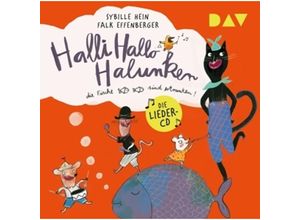 Halli Hallo Halunken,Die Fische Sind Ertrunken! - Sybille; Effenberger,Falk Hein. (CD)