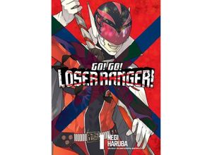 Go! Go! Loser Ranger! 1 - Negi Haruba, Taschenbuch