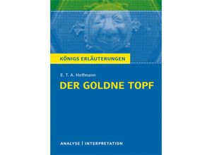 Der goldne Topf von E.T.A. Hoffmann - E. T. A. Hoffmann, Taschenbuch