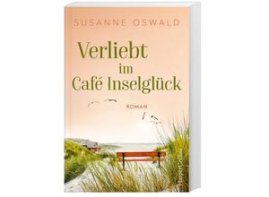 Verliebt im Café Inselglück / Amrum Bd.2 - Susanne Oswald, Kartoniert (TB)