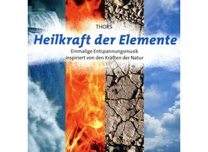 Heilkraft Der Elemente - Thors. (CD)