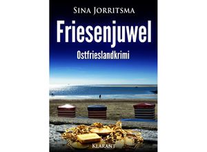 Friesenjuwel / Mona Sander Bd.7 - Sina Jorritsma, Taschenbuch